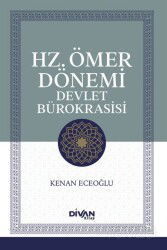 Hz. O¨mer Dönemı? Devlet Bürokrası?sı? - Divan Kitap