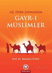 Hz. Ömer Zamanında Gayr-ı Müslimler - M.Ü. İlahiyat Fak. Vakfı Yayınları