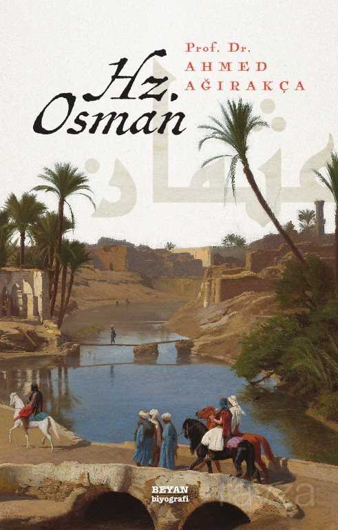 Hz. Osman - Beyan Yayınları