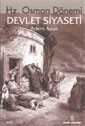 Hz. Osman Dönemi Devlet Siyaseti - İnsan Yayınları