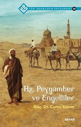 Hz. Peygamber ve Engelliler / Tüm İnsanların Peygamberi 10 - Beyan Yayınları