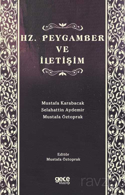 Hz. Peygamber Ve İletişim - Gece Kitaplığı