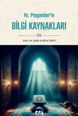 Hz Peygamberin Bilgi Kaynaklari - 1