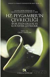 Hz. Peygamber'in Çevreciliği, Spor Etkinlikleri ve Kur'an'da Çevrecilik - Çamlıca Yayınları