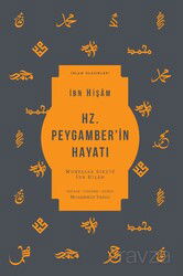 Hz. Peygamber'in Hayatı - Ketebe Yayınevi