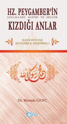 Hz. Peygamber'in Kızdığı Anlar - Beka Yayınları