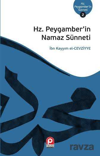 Hz. Peygamber'in Namaz Sünneti - Pınar Yayınları