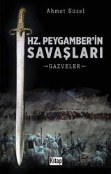 Hz. Peygamber'in Savaşları - Kitap Dünyası (Konya)