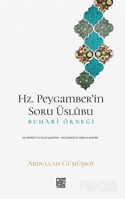 Hz. Peygamber'in Soru Üslûbu - 1