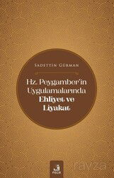 Hz. Peygamber'in Uygulamalarında Ehliyet ve Liyakat - Fecr Yayınevi
