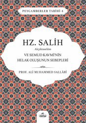 Hz. Salih Aleyhisselam ve Semud Kavmi’nin Helak Olusunun Sebepleri - Ravza Yayınları