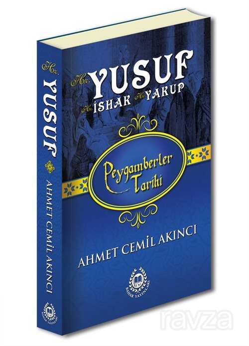 Hz. Yusuf, Hz. İshak ve Hz. Yakup - Bahar Yayınları