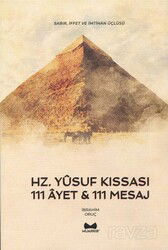 Hz. Yusuf Kıssası 111 Ayet ve 111 Mesaj - Muarrib