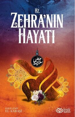 Hz. Zehra'nın Hayatı - 1