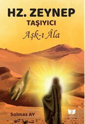 Hz. Zeynep - Ateş Yayınları