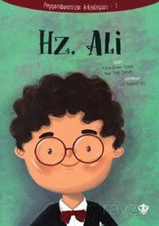 Hz.Ali / Peygamberimizin Arkadaşları 1 - Diyanet Vakfı Yayınları