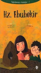Hz.Ebubekir / Peygamberimizin Arkadaşları 3 - Diyanet Vakfı Yayınları