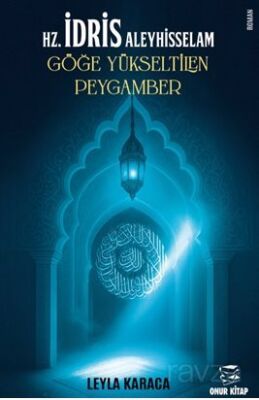 Hz.İdris Aleyhisselam - 1