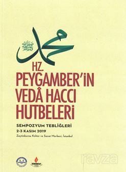 Hz.Peygamber'in Veda Haccı Hutbeleri - 1