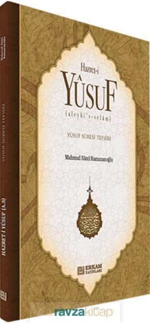 Hz.Yusuf (a.s) Yusuf suresi Tefsiri - 3