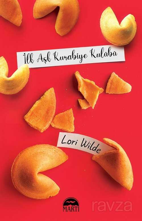 I?lk Aşk Kurabiye Kulübü - Martı Kitabevi