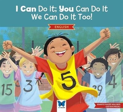 I Can Do It; You Can Do It, We Can Do It Too! - 1
