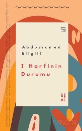 I Harfinin Durumu - 1