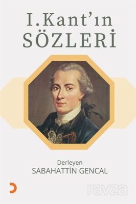 I. Kant'ın Sözleri - 1