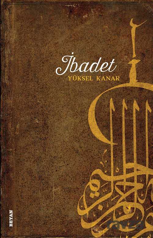 İbadet - Beyan Yayınları