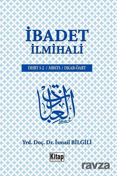 İbadet İlmihali - 1