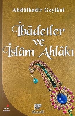 İbadetler ve İslam Ahlakı - 1