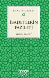 İbadetlerin Fazileti - Rağbet Yayınları