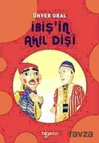 İbiş'in Akıl Dişi - 1