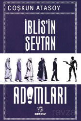 İblis'in Şeytan Adamları (2. Cilt) - Onur Basım Yayın