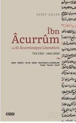 İbn Acurrum ve El-Acurrumiyye Literatürü (723/1323 - 1441/2020) - Çizgi Kitabevi