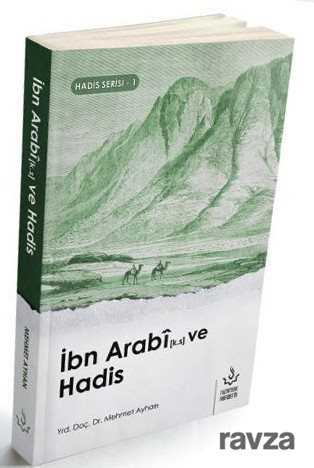 İbn Arabi ve Hadis - Nizamiye Akademi Yayınları