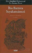 İbn Battuta Seyahatnamesi (tek kitap) - Yapı Kredi Yayınları