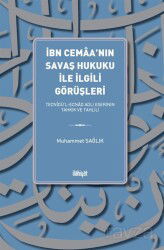 İbn Cemaa'nın Savaş Hukuku İle İlgili Görüşleri - İlahiyat Yayınları
