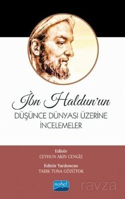İbn Haldun'un Düşünce Dünyası Üzerine İncelemeler - 1