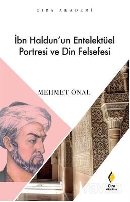 İbn Haldun'un Enetelektüel - 1