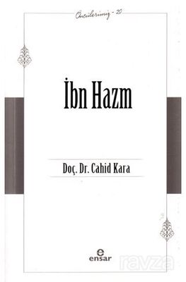 İbn Hazm (Öncülerimiz 20) - 1