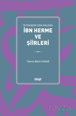 İbn Herme ve Şiirleri - 1