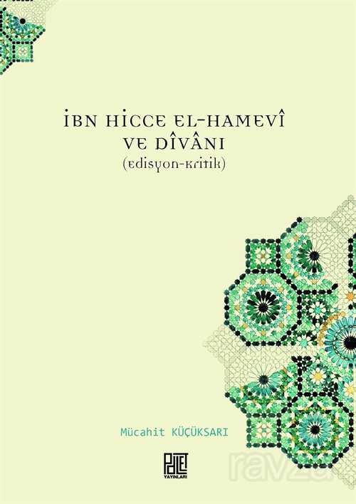 İbn Hicce El-Hamevi ve Divan - Palet Yayınları (Konya)