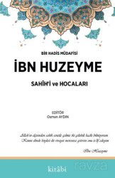 İbn Huzeyme Sahihi ve Hocaları - Kitabi Yayınevi