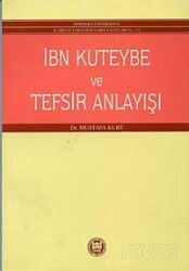 İbn-i Kuteybe ve Tefsir Anlayışı - Yeni Zamanlar Sahaf