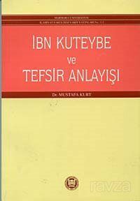 İbn-i Kuteybe ve Tefsir Anlayışı - 1