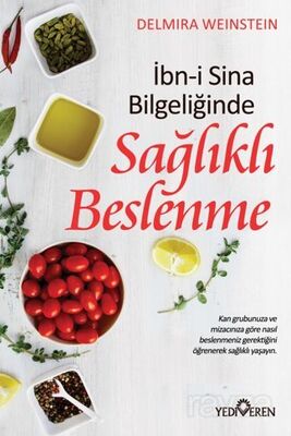 İbn-i Sina Bilgeliğinde Sağlıklı Beslenme - 1