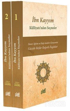 İbn Kayyım Külliyatı’ndan Seçmeler - 1