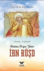 İbn Rüşd - Batıdan Doğan Yıldız - Yüksel Yayıncılık