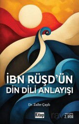 İbn Rüşd'ün Din Dili Anlayışı - Kitap Dünyası (Konya)